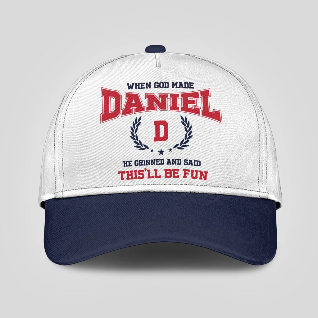 When God Made Your Name He Grinned And Said This'll Be Fun Blue Cap DANIEL 13K1 C57PF