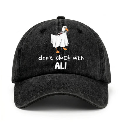 Don't Duck With Your Name Funny Washed Cap ALI 13K1 C129PF