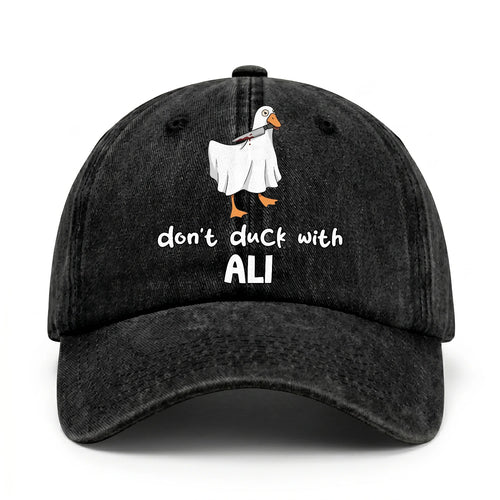 Don't Duck With Your Name Funny Washed Cap ALI 13K1 C129PF