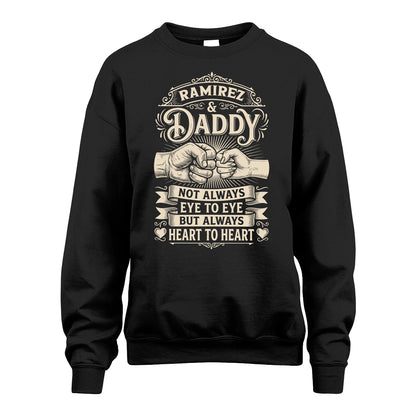 RAMIREZ 13K1-543 Daddy Not Always Eye to Eye But Always Heart to Heart