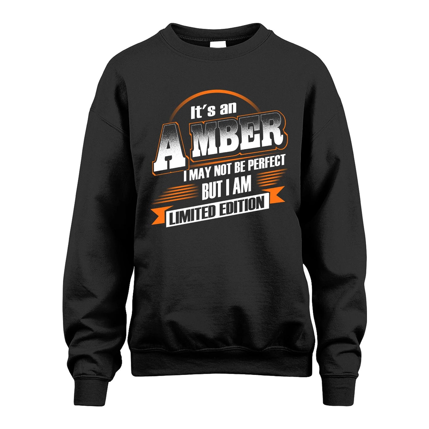 AMBER 13K1-514 Personalized "It's a ... I May Not Be Perfect..."