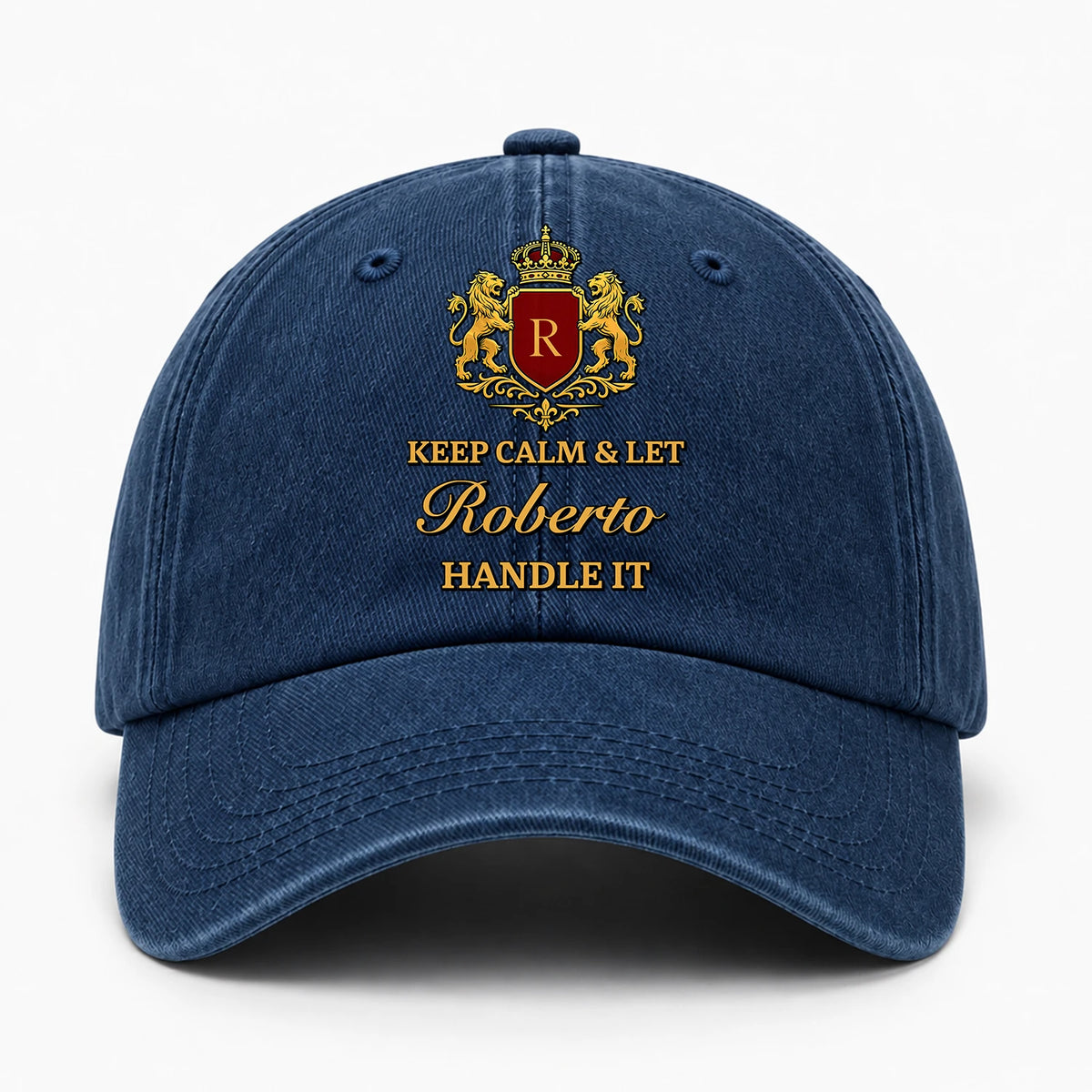 Keep Calm & Let Your Name Handle It Royal Blue Washed Cap ROBERTO 13K1 C115PF