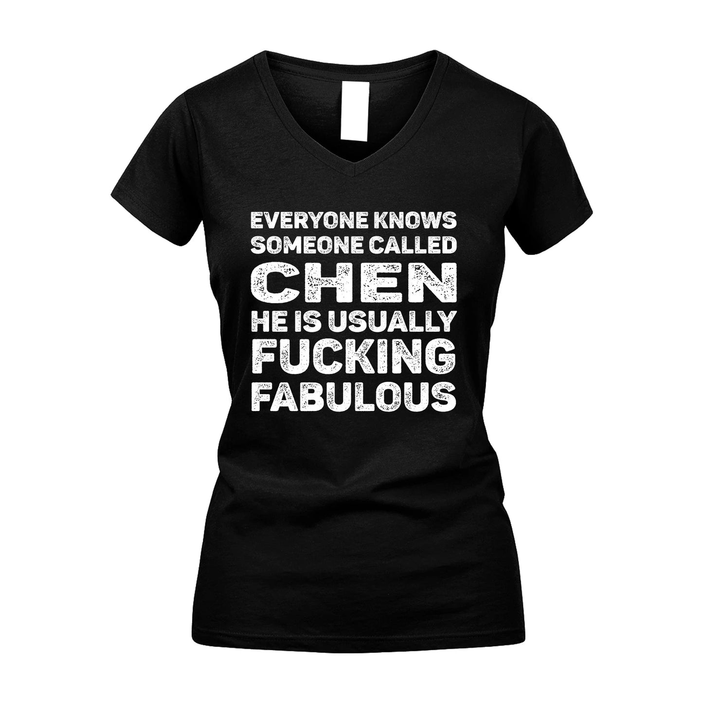 CHEN 13K1-500–Personalized Funny Quote Apparel “Everyone Knows Someone called...”