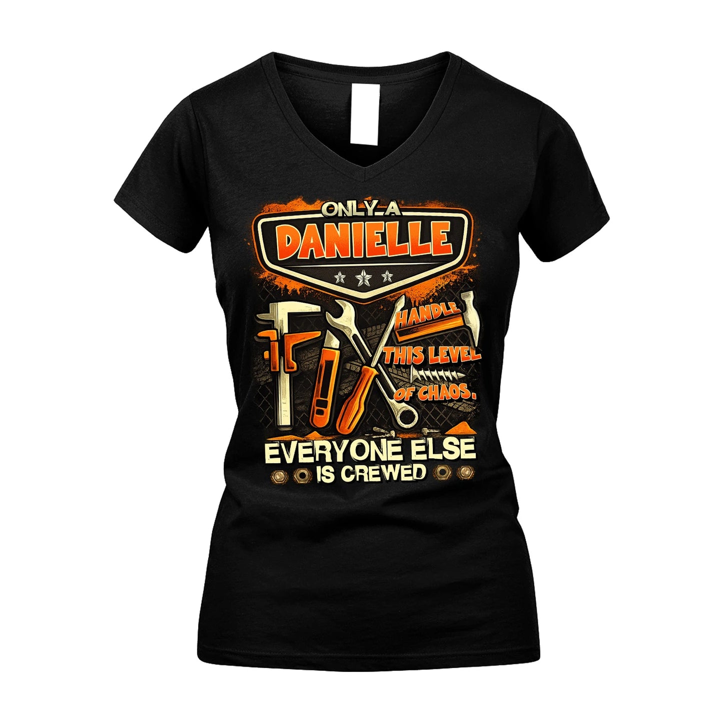 DANIELLE 13K1-528 Only a Name Handle this level of chaos...