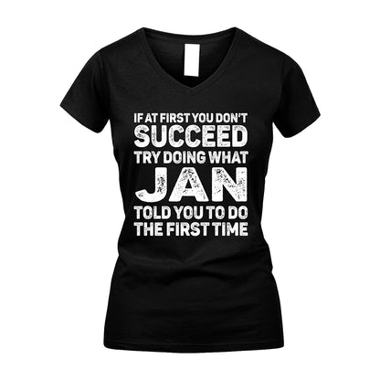 JAN 13K1-117   Personalized Funny Quote Apparel If At First You Dont Succeed