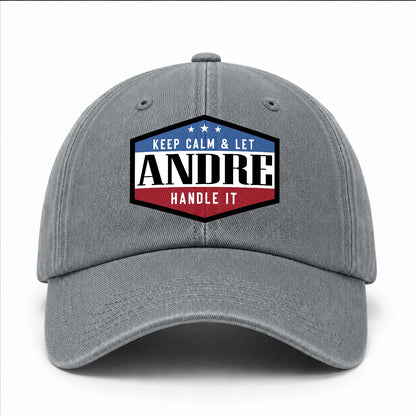 Keep Calm & Let Your Name Handle It Washed Cap ANDRE 13K1 C87PF