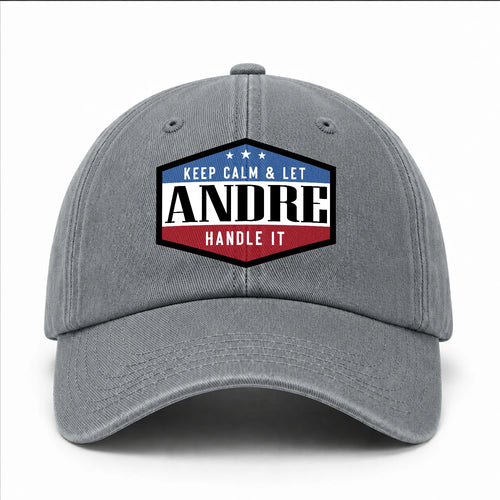 Keep Calm & Let Your Name Handle It Washed Cap ANDRE 13K1 C87PF