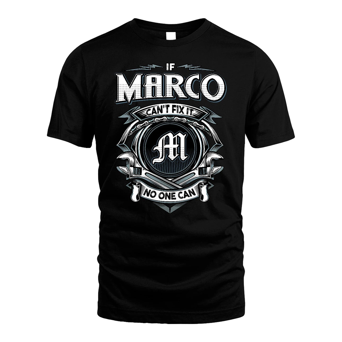 MARCO 13K1-510 Personalized  "Can’t Fix It No One Can"
