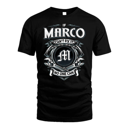 MARCO 13K1-510 Personalized  "Can’t Fix It No One Can"