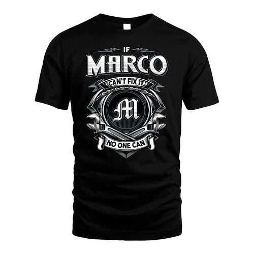 MARCO 13K1-510 Personalized  "Can’t Fix It No One Can"