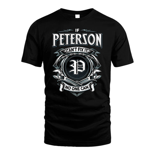 PETERSON 13K1-510 Personalized  "Can’t Fix It No One Can"