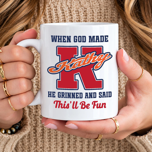 When God Made Your Name Personalized Baseball Mug KATHY 13K1 MG07