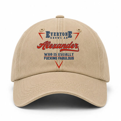 Everyone Knows A Your Name Who Is Usually Fucking Fabulous Washed Cap ALEXANDER 13K1 C53PF