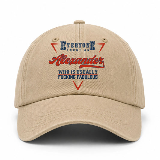 Everyone Knows A Your Name Who Is Usually Fucking Fabulous Washed Cap ALEXANDER 13K1 C53PF