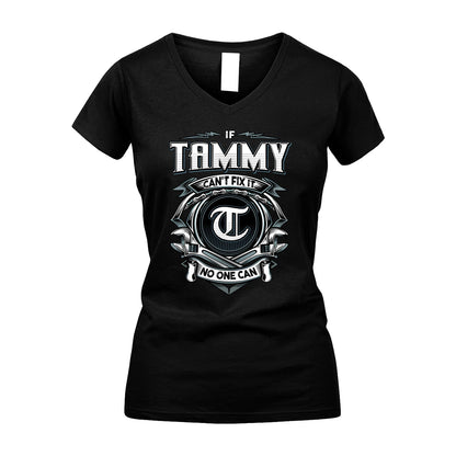 TAMMY 13K1-510 Personalized  "Can’t Fix It No One Can"