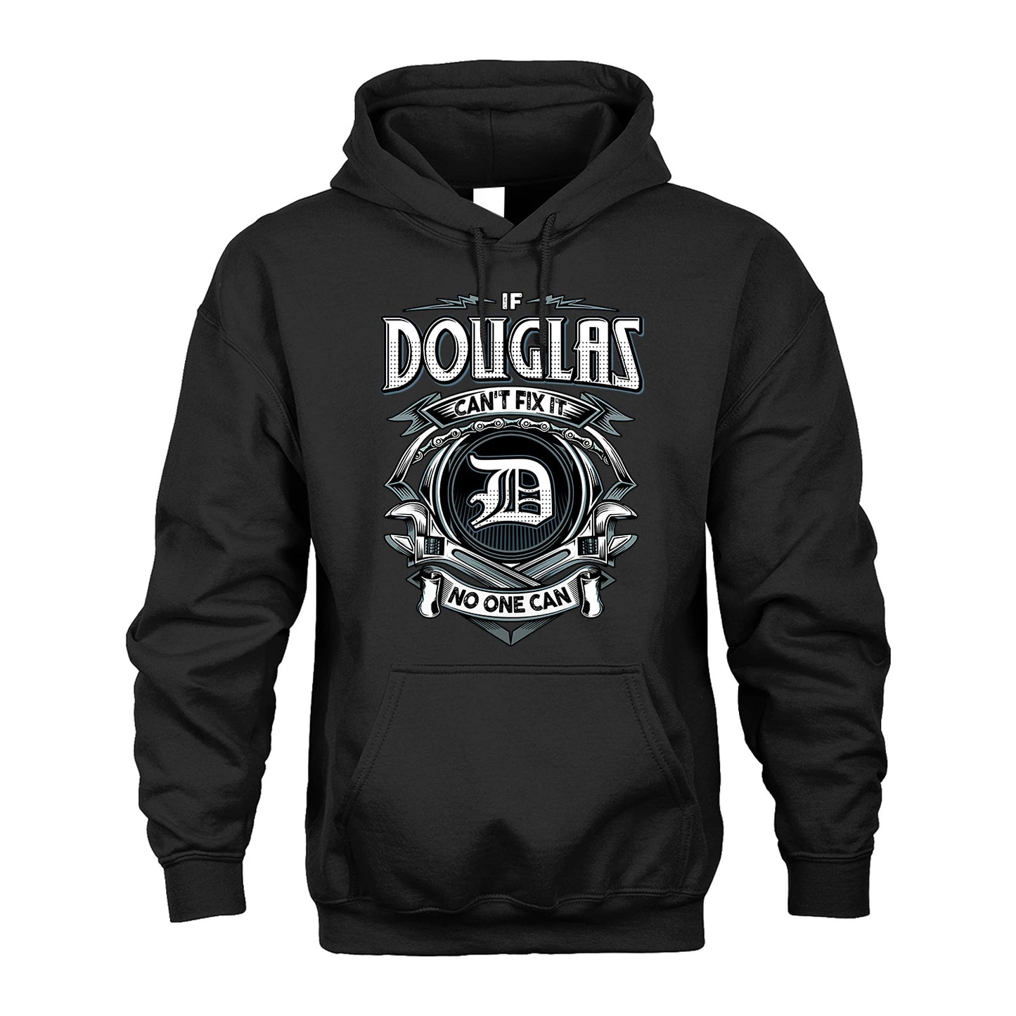 DOUGLAS 13K1-510 Personalized  "Can’t Fix It No One Can"