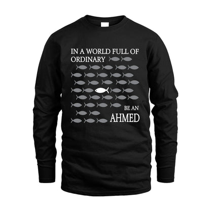 AHMED 13K1-558 In A World Full Of Ordinary