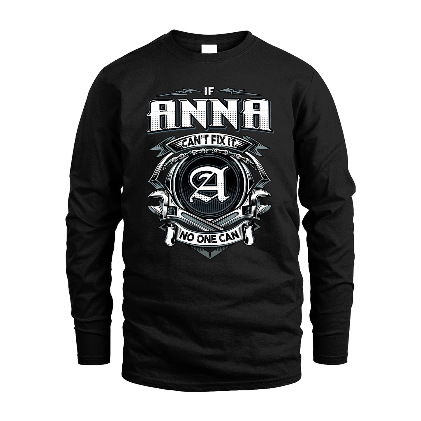 ANNA 13K1-510 Personalized  "Can’t Fix It No One Can"