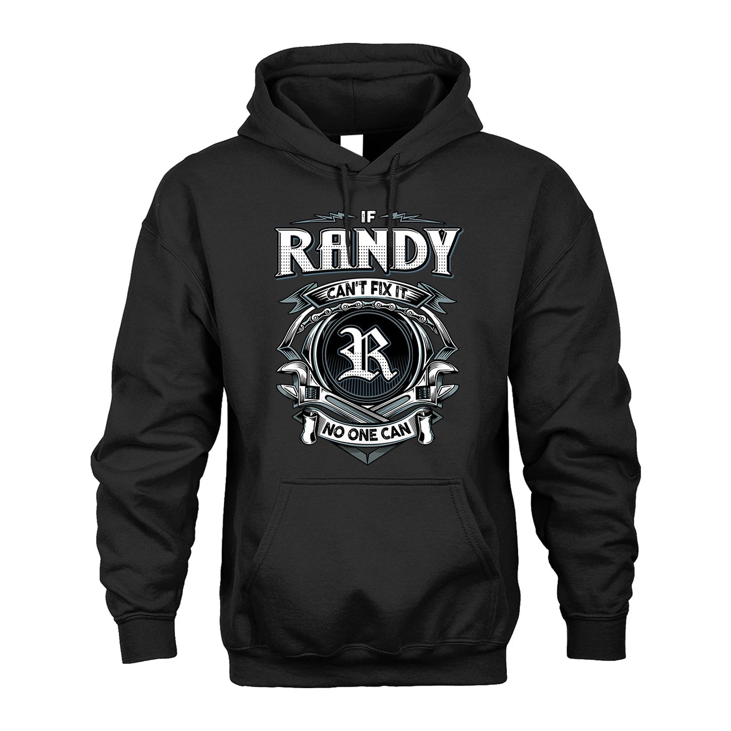 RANDY 13K1-510 Personalized  "Can’t Fix It No One Can"