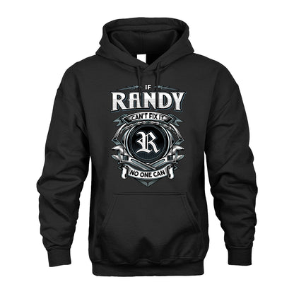 RANDY 13K1-510 Personalized  "Can’t Fix It No One Can"