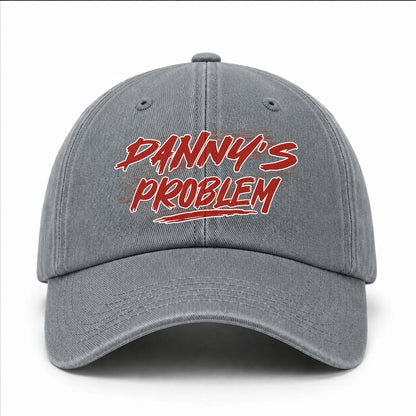 Someone's Problem Funny Washed Cap DANNY 13K1 C80PF