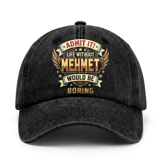 MEHMET-13K1-C10PF Admit It! Life Without MEHMET Would Be Boring