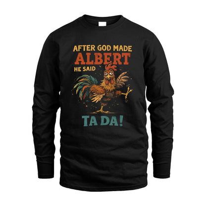ALBERT 13K1-563 After God Made Name He Said Ta Da!