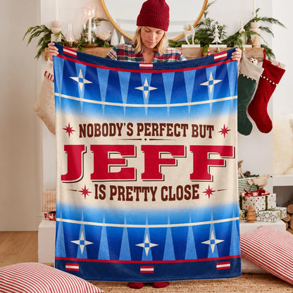 Nobody's Perfect But Your Name Is Close Native American Fleece Blanket JEFF 13K1 BK57