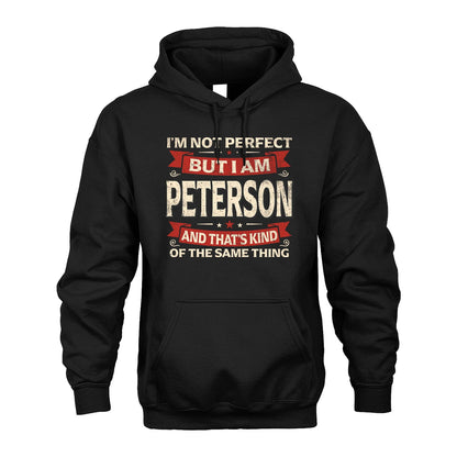 PETERSON 13K1-566 I'm Not Perfect But I Am...