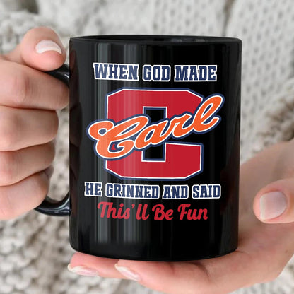 When God Made Your Name Personalized Baseball Mug CARL 13K1 MG07