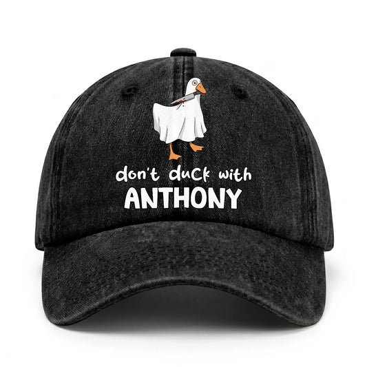Don't Duck With Your Name Funny Washed Cap ANTHONY 13K1 C129PF
