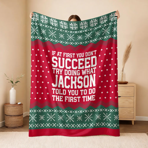 If At First You Don’t Succeed Red Green Christmas Fleece Blanket JACKSON 13K1 BK28