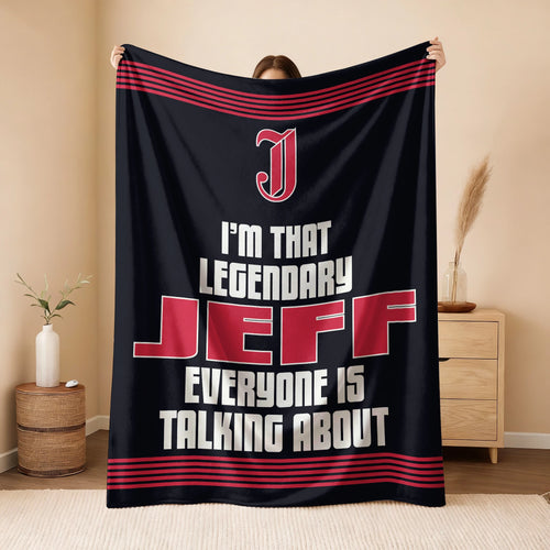 I'm That Legendary Name Dark Red Fleece Blanket JEFF 13K1 BK48