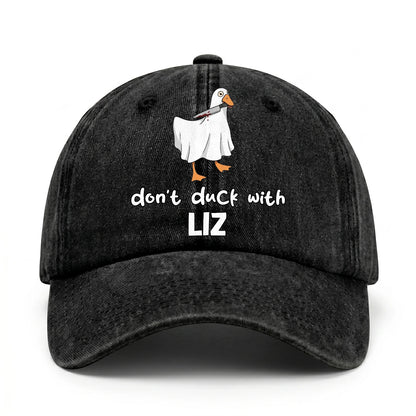 Don't Duck With Your Name Funny Washed Cap LIZ 13K1 C129PF