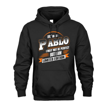 PABLO 13K1-514 Personalized "It's a ... I May Not Be Perfect..."