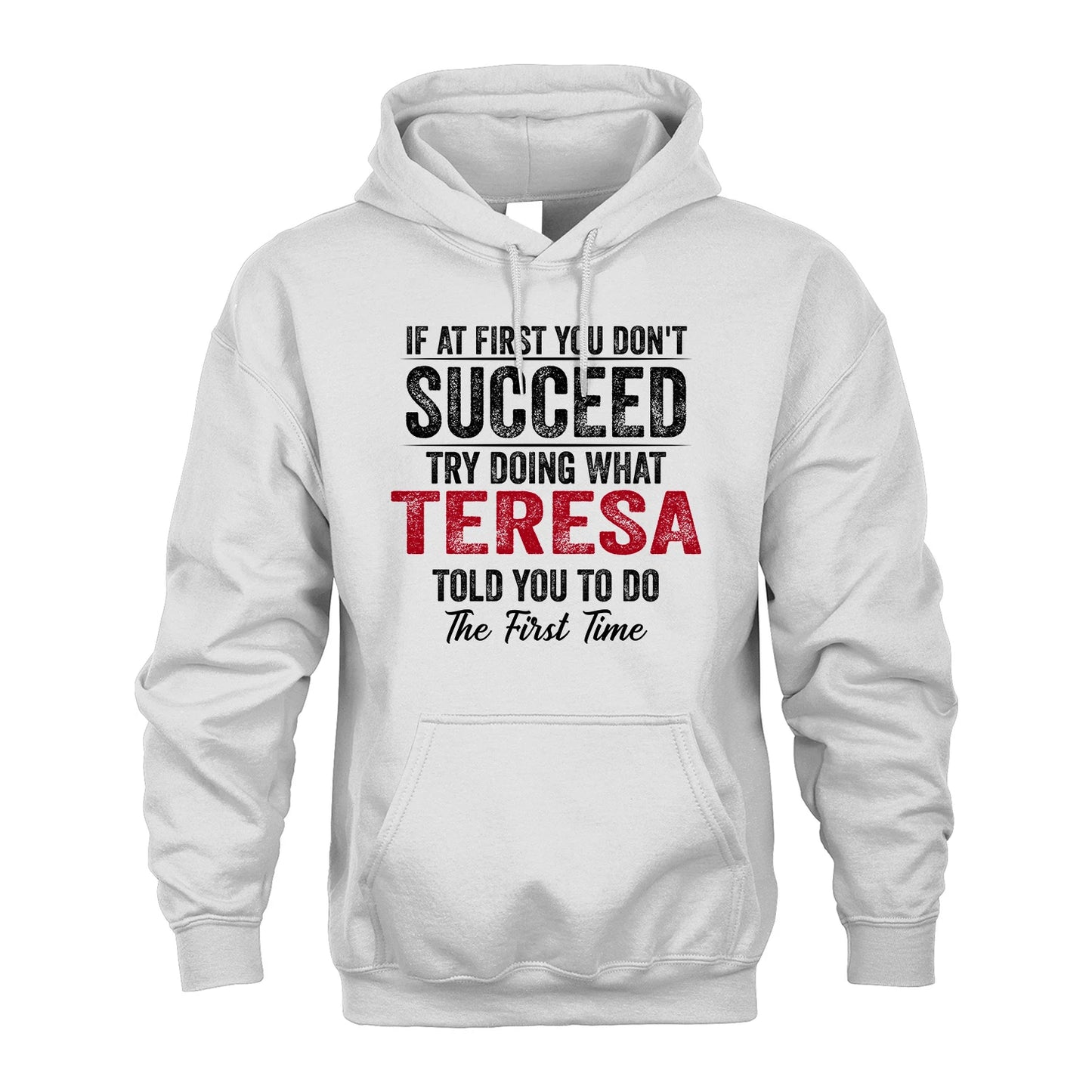 TERESA 13K1-357 If At First You Don't Succeed...