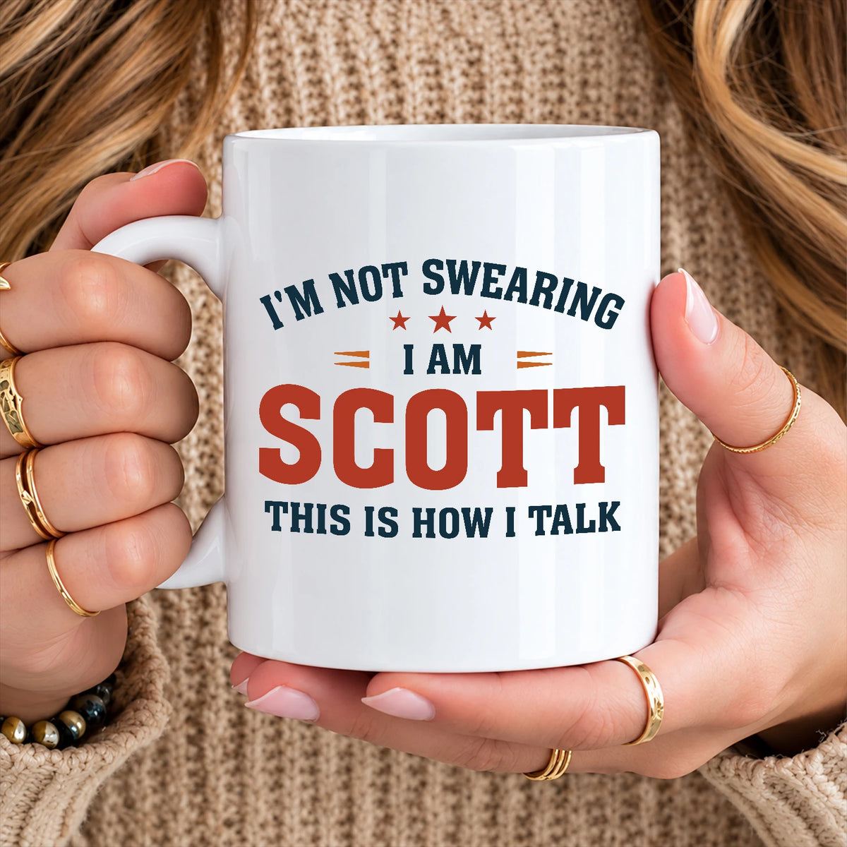 I'm Not Swearing I Am Name This Is How I Talk Funny Mug SCOTT 13K1 MG38