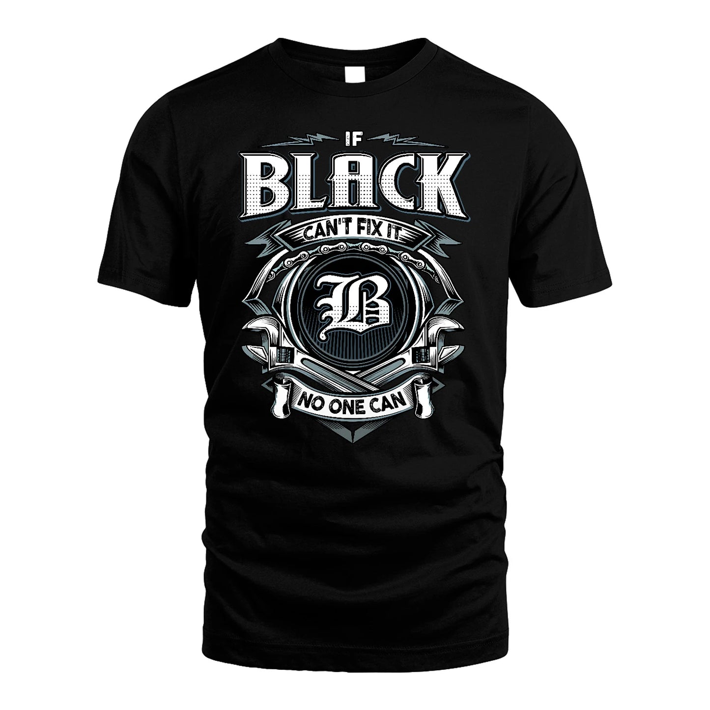 BLACK 13K1-510 Personalized  "Can’t Fix It No One Can"