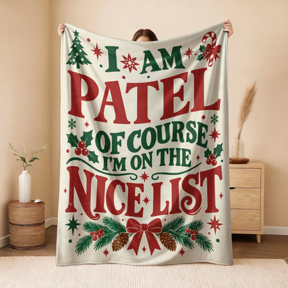 I'm Name Of Course I'm On The Nice List Cream Christmas Fleece Blanket PATEL 13K1 BK59