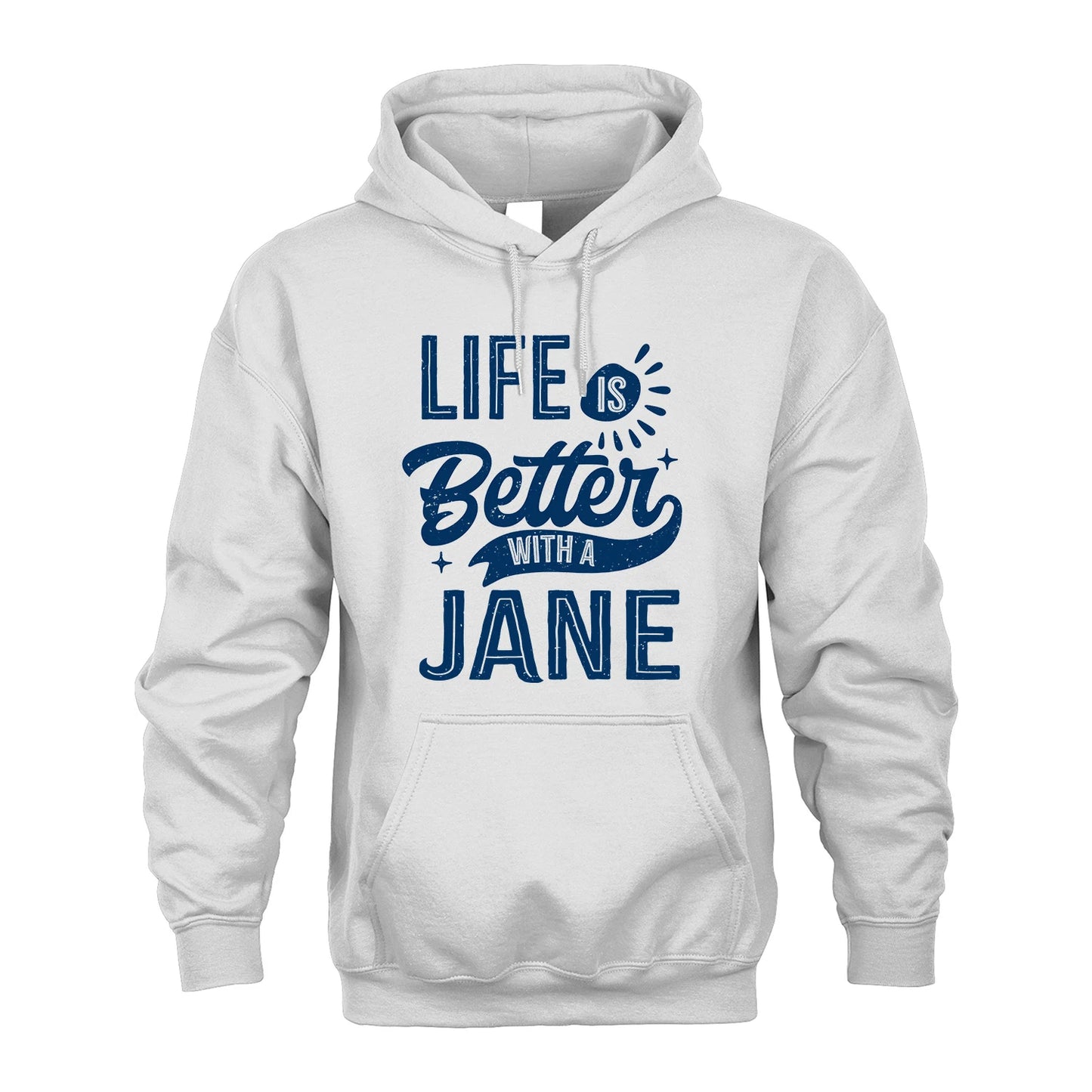 JANE 13K1-116 Personalized Name Quote T-Shirt Life Is Better With Unisex Gift