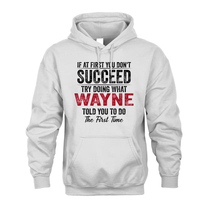 WAYNE 13K1-357 If At First You Don't Succeed...