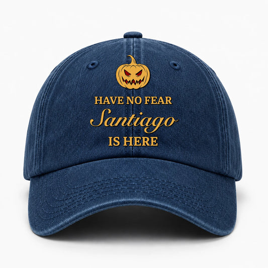 Have No Fear Your Name Is Here Jack O' Lantern Washed Cap SANTIAGO 13K1 C165PF