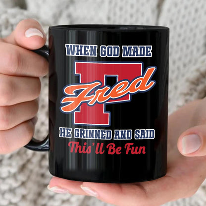 When God Made Your Name Personalized Baseball Mug FRED 13K1 MG07