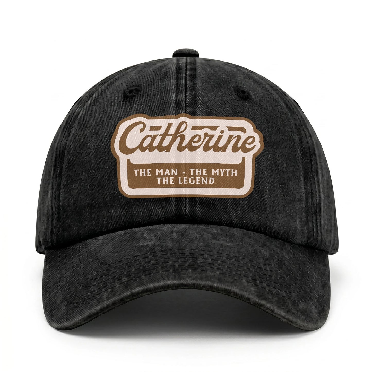 The Man - The Myth - The Legend CATHERINE 13K C29PF