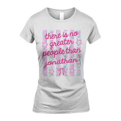 JONATHAN 13K1-538 There is no greater people than ...