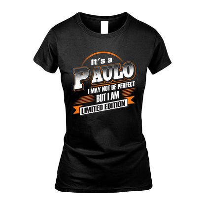 PAULO 13K1-514 Personalized "It's a ... I May Not Be Perfect..."