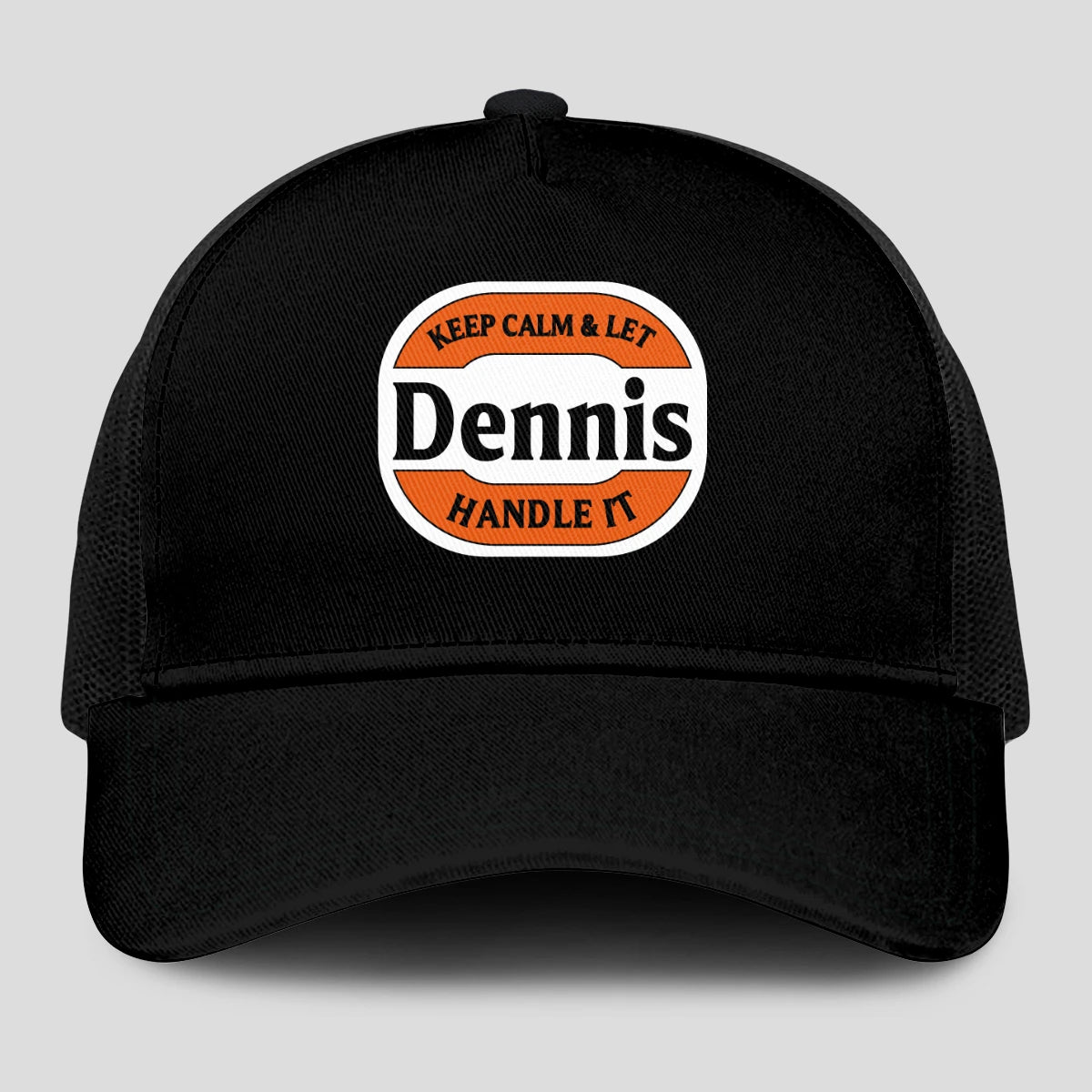 Keep Calm & Let Your Name Handle It Black Mesh Cap DENNIS 13K1 C199PF