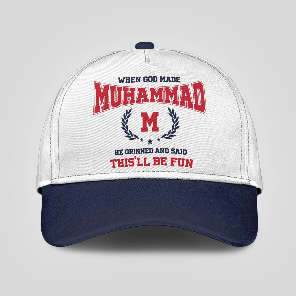 When God Made Your Name He Grinned And Said This'll Be Fun Blue Cap MUHAMMAD 13K1 C57PF
