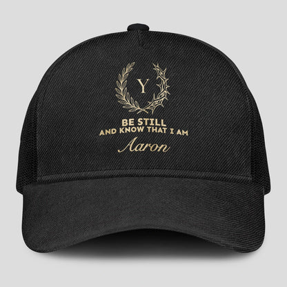 Be Still And Know That I Am Name Black Mesh Cap AARON 13K1 C202PF