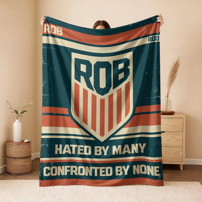 Hated By Many Confronted By None Retro Fleece Blanket ROB 13K1 BK58